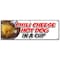 Signmission CHILI CHEESE HOT DOG IN A CUP BANNER SIGN all beef franks snack food B-72 Chili Cheese Hot Dog Cup - alternate 1
